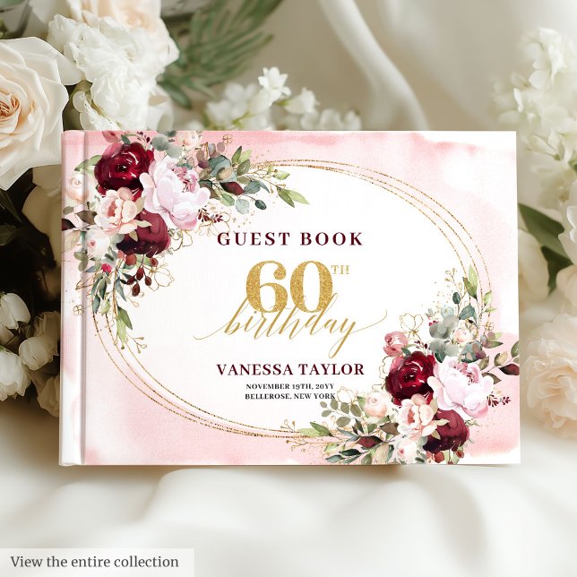 Libro De Visitas Classic Boho Burgundy Gold Roses 60th Guest Book (Classic Boho Burgundy Gold Roses 60th Guest Book)