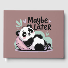 Libro De Visitas Cute Lazy Panda – “Maybe Later” Relaxing Panda