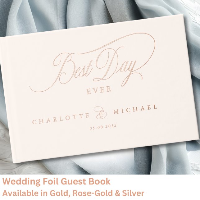 Libro De Visitas ¡EL MEJOR DÍA DE LA HISTORIA! Elegante, Boda (BEST DAY EVER! Elegant, Wedding Foil Guest Book with your names & date.)