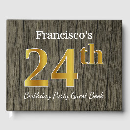 Libro De Visitas Fiesta de cumpleaños 24 de Rustic, Faux Gold; nomb