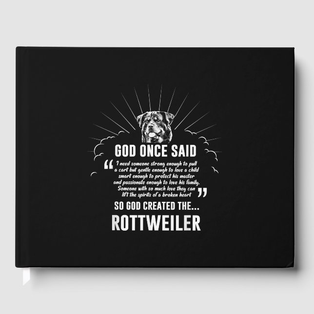 Libro De Visitas God Once Said Rottweiler | Amantes divertidos del  (Anverso)