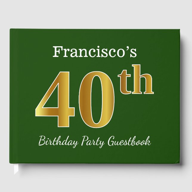 Libro De Visitas Green, Faux Gold 40th Birthday Fiesta + Custom Nam (Anverso)