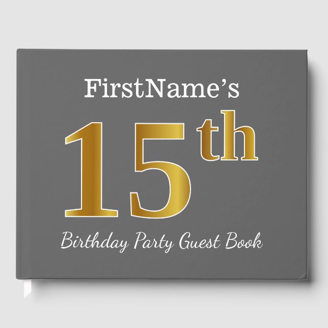 Libro De Visitas Gris, Faux Gold 15th Birthday Party + Nombre perso (Anverso)