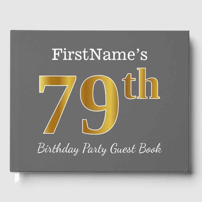 Libro De Visitas Gris, Faux Gold 79th Birthday Party + Nombre perso (Anverso)