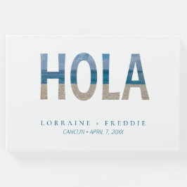 Libro De Visitas Hola Mexicana Beach Tropical Destination Wedding