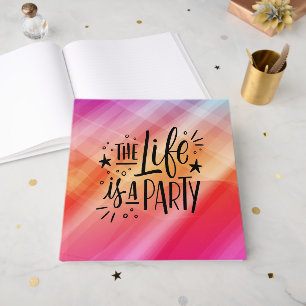 Libro De Visitas La vida es un Fiesta - alegre cita de celebración
