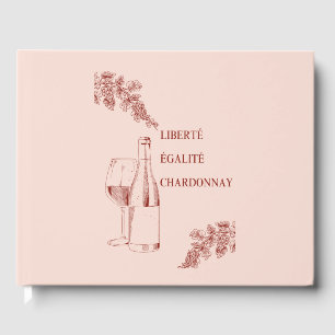 Libro De Visitas Liberté Égalité Chardonnay Funny Wine Ilustracion