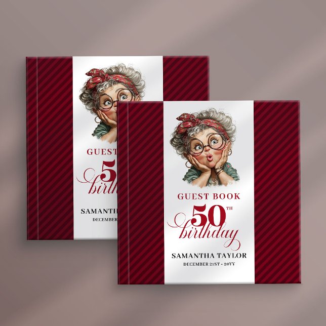 Libro De Visitas Mujer Clásica y Excéntrica Cumpleaños 50 Aniversar (Classic Quirky Woman 50th Birthday Whimsical Guest Book

)