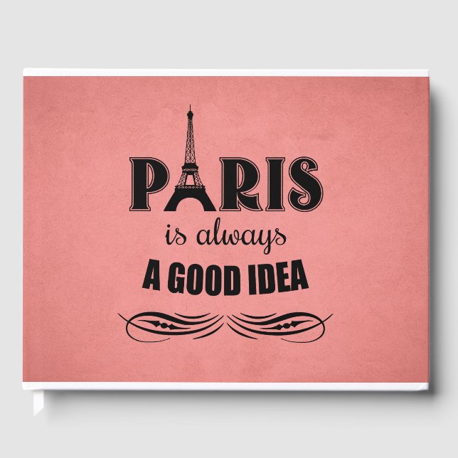 Libro De Visitas París siempre es una buena idea (Anverso)