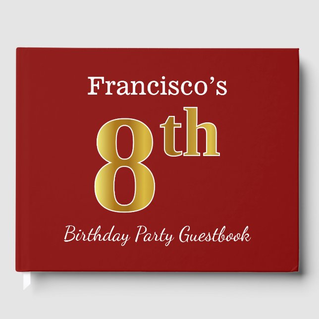 Libro De Visitas Red, Faux Gold 8Cumpleaños Party + Custom Name (Anverso)