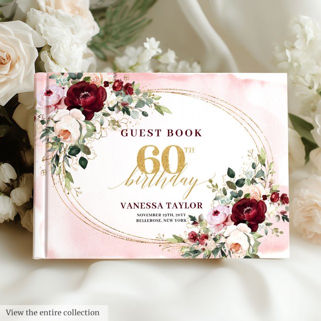 Libro De Visitas Romántico Boho Borgoña Floral 60 Cumpleaños (Boho Blush Burgundy Gold Roses 60th Birthday)