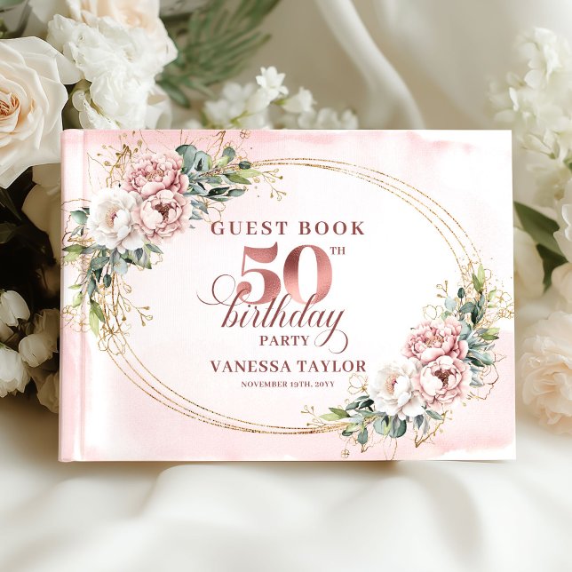 Libro De Visitas Soft Botanical Blush 50th Birthday Guest Book (Soft Botanical Blush 50th Birthday Guest Book)