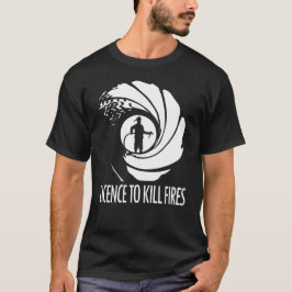 LICENCIA PARA MATAR INCENDIOS Camiseta de diseño