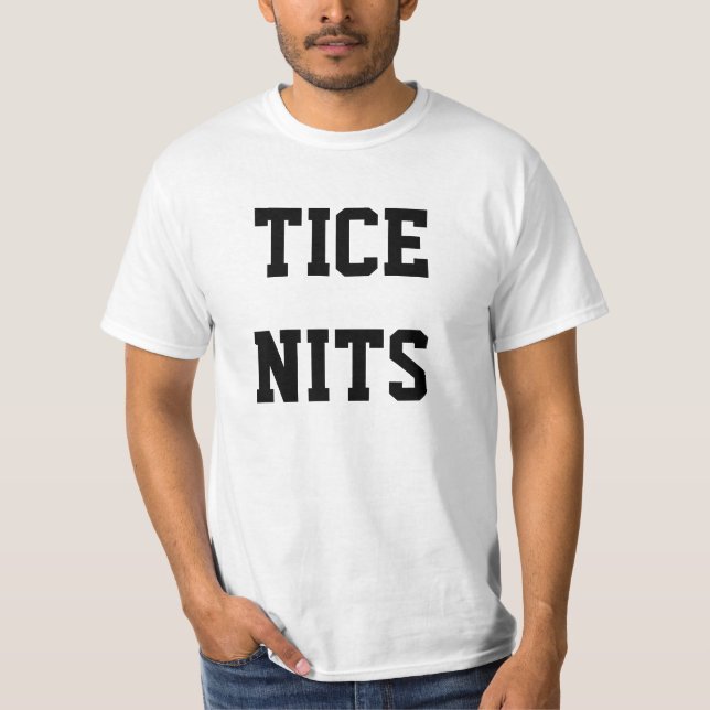 LIENDRES DE TICE. camiseta divertida (Anverso)