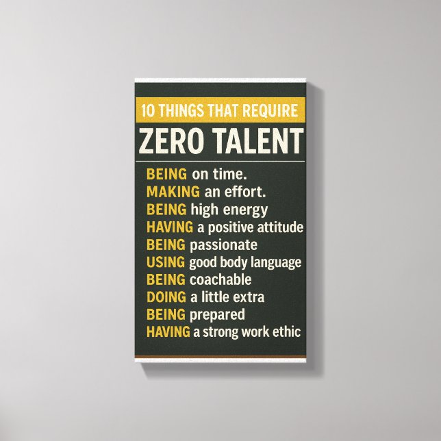 Lienzo 10 Things That Require Zero Talent (Anverso)
