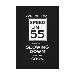 Lienzo 55th Birthday Speed Limit Sign Auto Mechanic Car