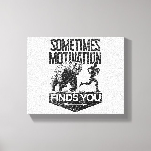Lienzo A Veces La Motivación Te Encuentra Divertido Motiv (Anverso)