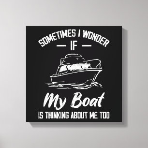 Lienzo A veces me pregunto si mi barco está pensando en m