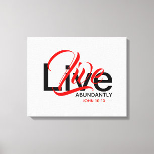 Lienzo Abundant Life John 10:10 LIVE ABUNDANTLY Red