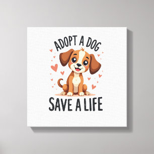 Lienzo Adopta un perro salva una vida vintage cachorro li