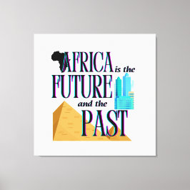 Lienzo África es El Futuro & El Pasado | 