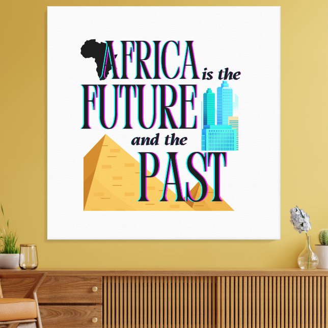 Lienzo África es El Futuro & El Pasado |  (Insitu (Sala de estar))