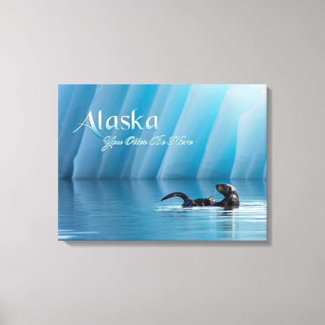 Lienzo Alaska-You Otter Be Here (Anverso)