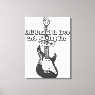 Lienzo All i need is love and playing the guitar. B & W