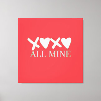 Lienzo ALL MINE XOXO Valentine Shirt - Minimal Love Desig