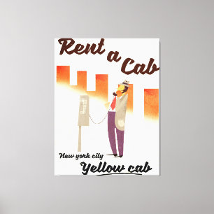 Lienzo ¡Alquile un Taxi! Póster del taxi amarillo de NYC