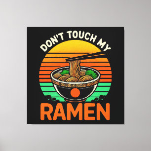 Lienzo Amante de Ramen No Tocar