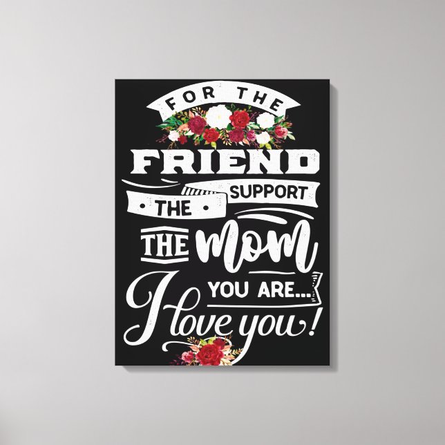 Lienzo Amigo y apoya el regalo de cumpleaños de mamá, ide (Anverso)