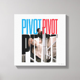Lienzo AMIGOS™   Cita PIVOT PIVOT