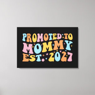 Lienzo Ascendida a Mamá Est 2027 Anuncio de Nueva Mamá