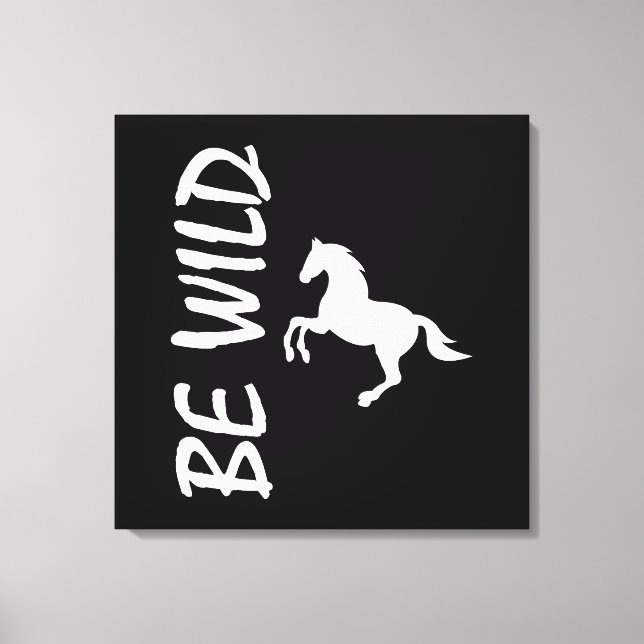 Lienzo Be wild text with strong and decorative horse  (Anverso)