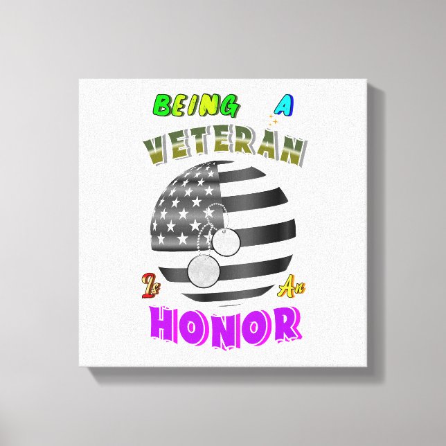 Lienzo Being A Veteran Is An Honor (Anverso)