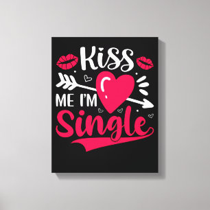 Lienzo Bésame, soy un Valentín único y lindo