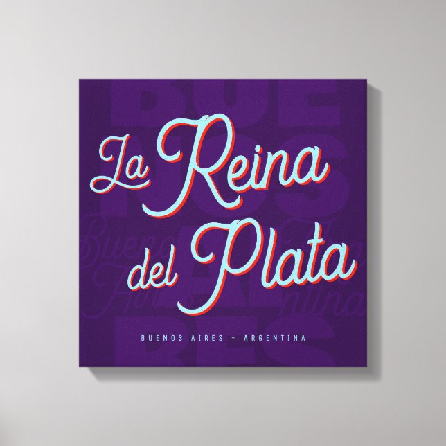 Lienzo Buenos Aires "La Reina del Plata" typography art   (Anverso)