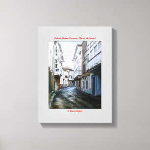 Lienzo Calle de Carmen Curuxeiras (Ferrol. A Coruña)