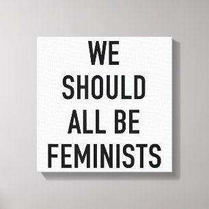 Lienzo Camiseta feminista - Todos deberíamos ser feminist