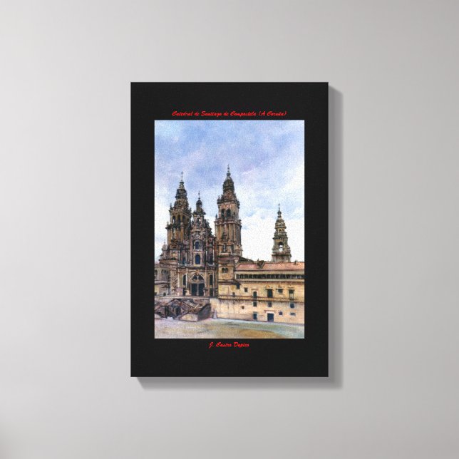 Lienzo Catedral de Santiago de Compostela (A Coruña) (Anverso)
