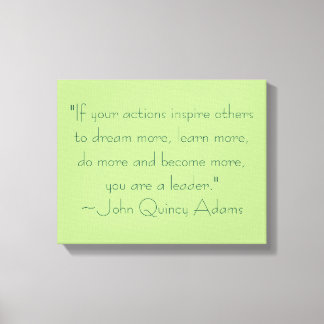 Lienzo Cita de liderazgo de John Quincy Adams