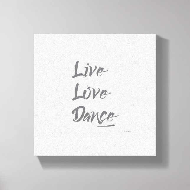 Lienzo Cita de texto de Gris de AMOR VIVO DANCE (Anverso)