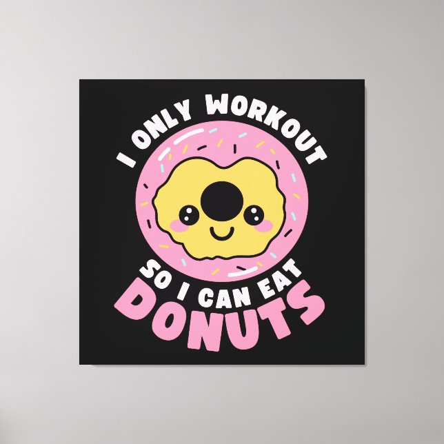 Lienzo Cita divertida de Kawaii Donuts de ejercicio (Anverso)