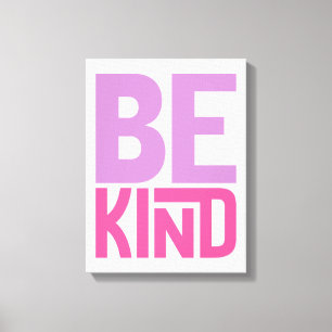 Lienzo Cita Inspiradora de Be Kind