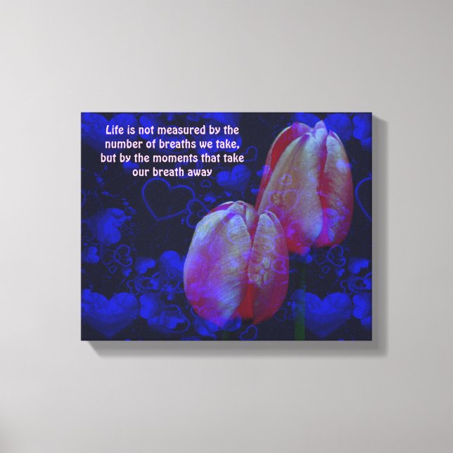 Lienzo Cita Inspiradora de Tulips Hearts Life Attitude (Anverso)