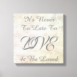 Lienzo Cita inspiradora nunca es tarde para amar