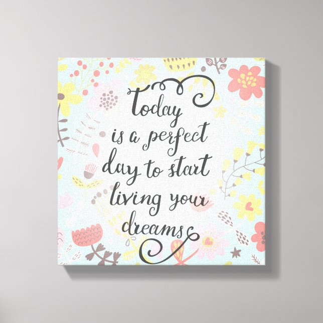 Lienzo Comenzar a vivir tus sueños (Anverso)