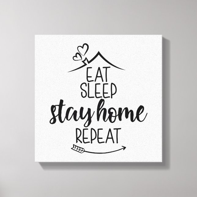 Lienzo Comer Sleep Stay Home Repetir (Anverso)