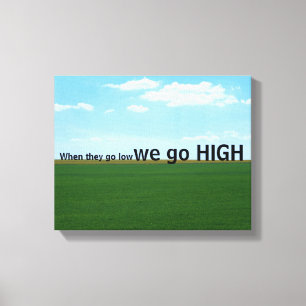 Lienzo "Cuando bajan, subimos".